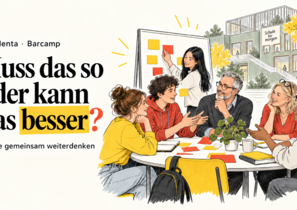 EINLADUNG: BARCAMP ZUR SCHULENTWICKLUNG
